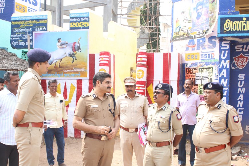 மதுரையில் ஜல்லிக்கட்டு நடைபெறும் இடத்தை மேற்கொள்ளப்பட வேண்டிய பாதுகாப்பு ஏற்பாடுகளை பார்வையிட்ட தமிழக காவல்துறை கூடுதல் இயக்குனர்