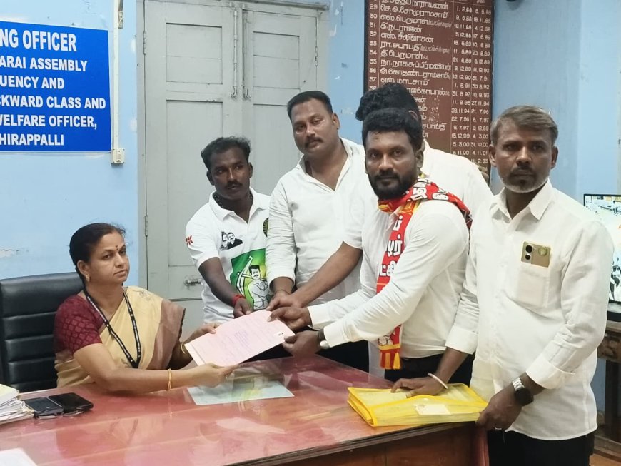 மணப்பாறை சட்டமன்ற தொகுதி நாம் தமிழர் கட்சி வேட்பாளர் வேட்பு மனுதாக்கல்...