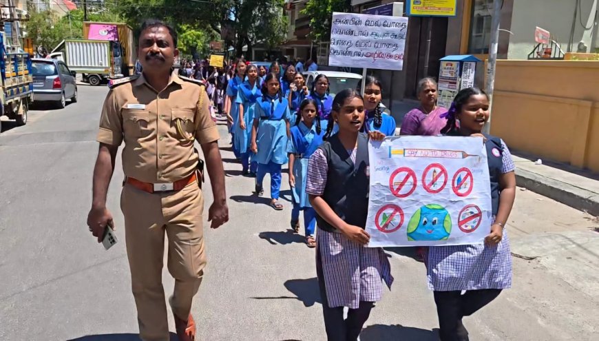 சர்வதேச போதைப்பொருள் ஒழிப்புதினம்: 500 மாணவர்களுக்கு விழிப்புணர்வு ஏற்படுத்திய உறையூர் காவல்துறை