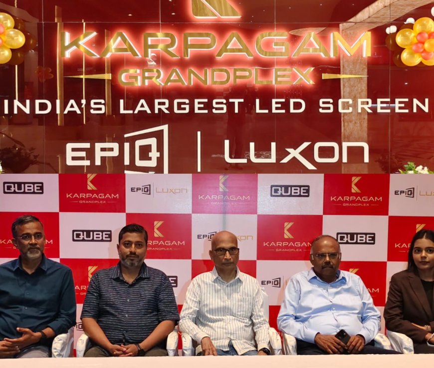 கியூப் சினிமா மற்றும் கற்பகம் கிராண்ட் பிளக்ஸ் இணைந்து  எபிக் மற்றும் எபிக் லக்ஸ்ஆன் எனும் மிகபெரிய LED-திரையரங்கை உருவாக்கியுள்ளது. இந்த திரையரங்குகள் விரைவில் திறக்க பட உள்ளது...
